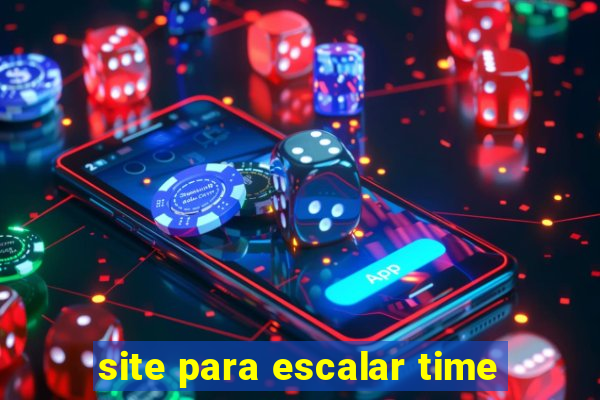 site para escalar time